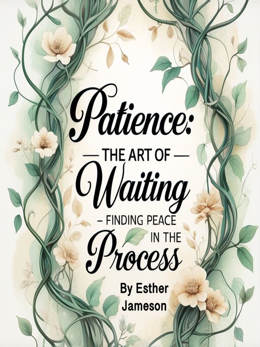 Title details for Patience by Esther Jameson - Wait list